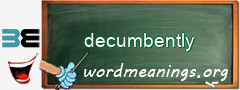 WordMeaning blackboard for decumbently
